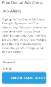 dental job alerts online jobs California
