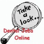Dentist jobs California online dental job board