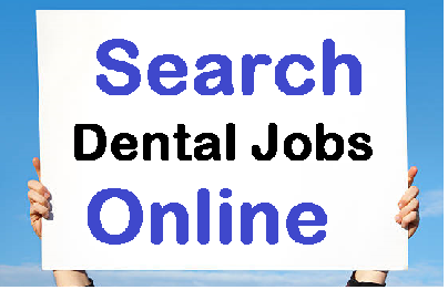 Search dental jobs online