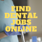 Dental jobs online Ca.